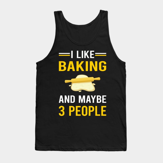 3 People Baking Bake Baker Bakery Tank Top by Good Day
